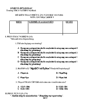 Đề kiểm tra 15p học kì I Âm nhạc lớp 9 lần 1 - Năm học 2015-2016 - Trường THCS Mỹ Bình